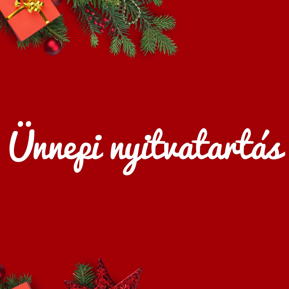 Ünnepi nyitvatartás